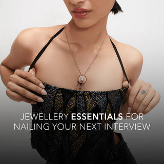 Jewellery Essentials for Nailing Your Next Job Interview